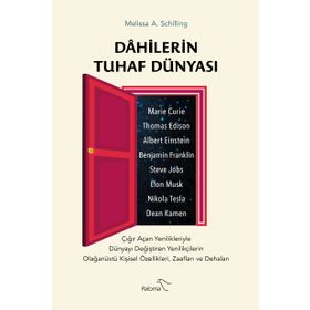 Dahilerin Tuhaf Dünyası-Melissa A. Schilling