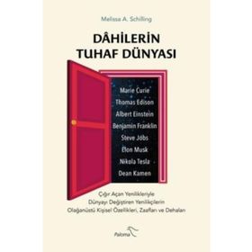 Dahilerin Tuhaf Dünyası-Melissa A. Schilling