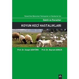 Dahili ve Paraziter Koyun Keçi Hastalıkları - Sezgin Şentürk , Bayram Şenlik