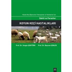 Dahili ve Paraziter Koyun Keçi Hastalıkları - Sezgin Şentürk , Bayram Şenlik