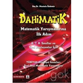 DAHIMATIK MATEMATIK YARIŞMALARINA İLK ADIM - MUSTAFA ÖZDEMIR