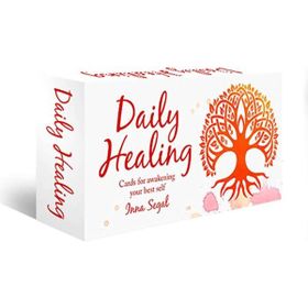 Daily Healing: Cards For Awakening Your Best Self