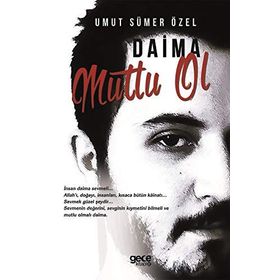 Daima Mutlu Ol - Umut Sümer Özel