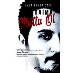 Daima Mutlu Ol - Umut Sümer Özel