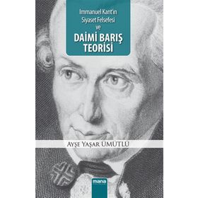 Daimi Barış Teorisi - Ayşe Yaşar Ümütlü
