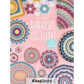 Dairesel Tığ İşleri - Emily Littlefair