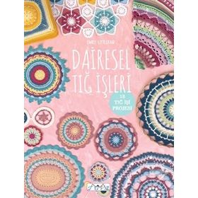 Dairesel Tığ İşleri - Emily Littlefair