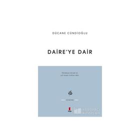 DAIREYE DAIR - DÜCANE CÜNDİOĞLU