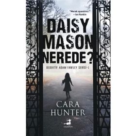 Daisy Mason Nerede? - Cara Hunter