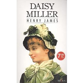 DAISY MILLER - HENRY JAMES (ISBN:9786056154522)