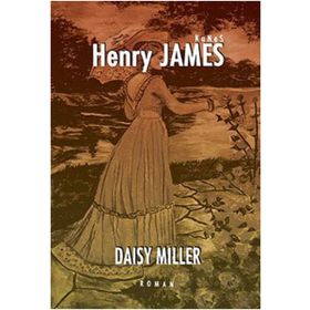 Daisy Miller - Henry James