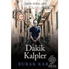 Dakik Kalpler - Burak Kara