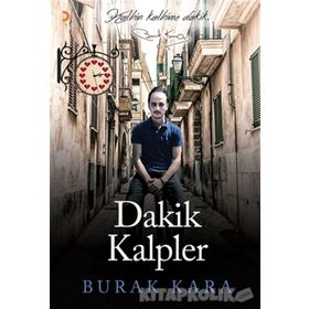 Dakik Kalpler - Burak Kara