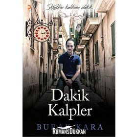 Dakik Kalpler - Burak Kara