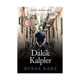 Dakik Kalpler - Burak Kara