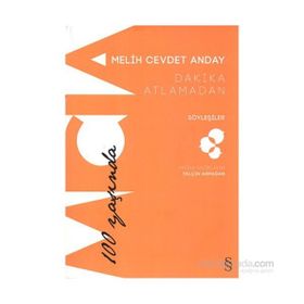 Dakika Atlamadan - Melih Cevdet Anday