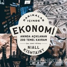 Dakikalar İçinde Ekonomi - Niall Kishtainy