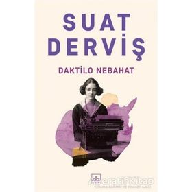 Daktilo Nebahat - Suat Derviş