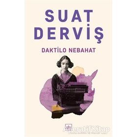 Daktilo Nebahat - Suat Derviş
