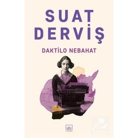Daktilo Nebahat - Suat Derviş