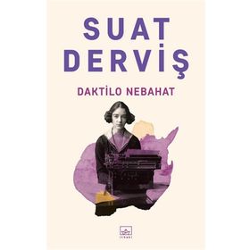 Daktilo Nebahat - Suat Derviş