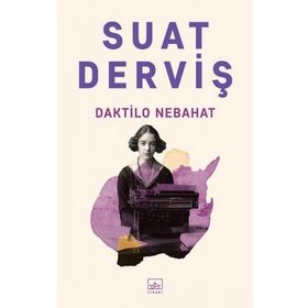 Daktilo Nebahat - Suat Derviş
