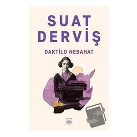 Daktilo Nebahat - Suat Derviş