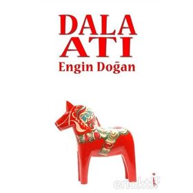Dala Atı - Engin Doğan