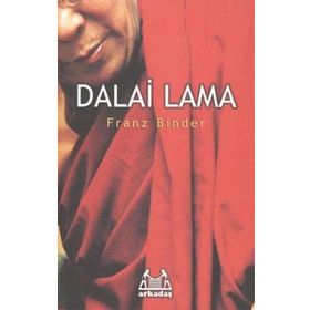 DALAI LAMA - FRANZ BINDER