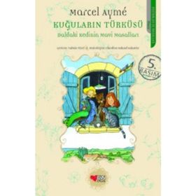 DALDAKI KEDININ MAVI MASALLARI - MARCEL AYMEE