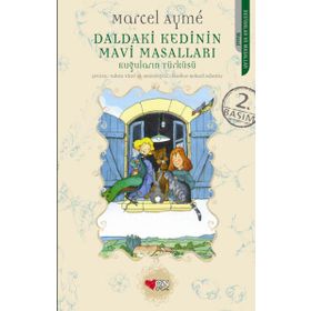DALDAKI KEDININ MAVI MASALLARI - MARCEL AYMEE