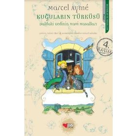 DALDAKI KEDININ MAVI MASALLARI - MARCEL AYMEE