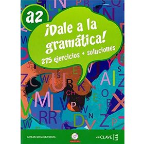 DALE A LA GRAMATICA! A2 + CD (İSPANYOLCA ORTA-ALT SEVIYE GRAMER) - CARLOS GONZALEZ SEARA