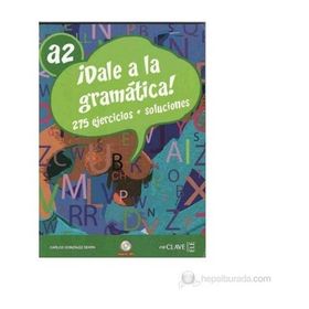 Dale a la Gramatica! A2 + CD İspanyolca Orta-alt Seviye Gramer - Carlos Gonzalez