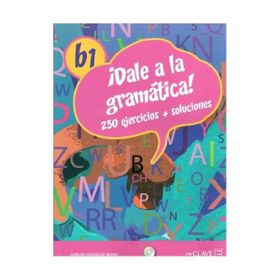 DALE A LA GRAMÁTICA! B1 LIBRO +CD AUDIO/MP3 - CARLOS GONZALEZ SEARA