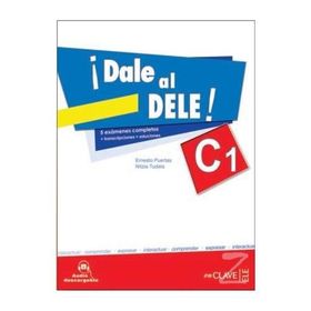 Dale al Dele! C1 + Audio Descargable - Ernesto Puertas Nitzia Tudela