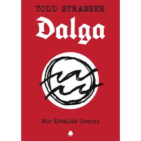 Dalga - Todd Strasser