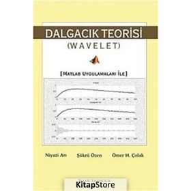 DALGACIK TEORISI - NIYAZI ARI;ŞÜKRÜ ÖZEN;ÖMER H. ÇOLAK