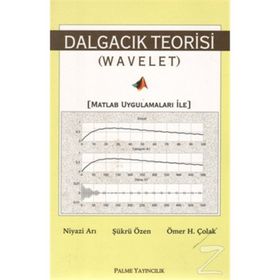 DALGACIK TEORISI - NIYAZI ARI;ŞÜKRÜ ÖZEN;ÖMER H. ÇOLAK