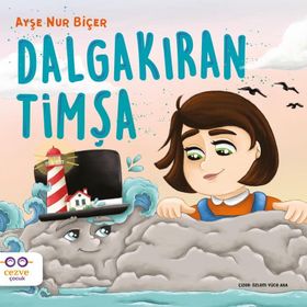 Dalgakıran Timşa-Ayşe Nur Biçer