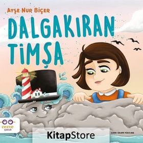 Dalgakıran Timşa-Ayşe Nur Biçer