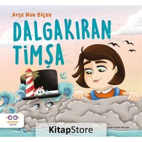 Dalgakıran Timşa-Ayşe Nur Biçer
