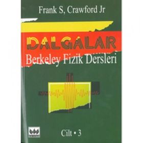 Dalgalar Berkeley Fizik Dersleri Cilt 3 Bilim Yayınları