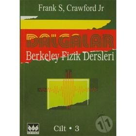 Dalgalar Berkeley Fizik Dersleri Cilt 3 Bilim Yayınları