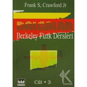 Dalgalar Berkeley Fizik Dersleri Cilt 3 Bilim Yayınları