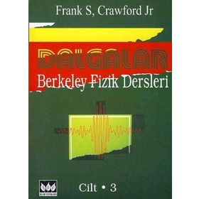 Dalgalar Berkeley Fizik Dersleri Cilt 3 - Frank S. Crawford Tahsin Nuri Durlu