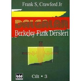 Dalgalar Berkeley Fizik Dersleri Cilt 3 - Frank S. Crawford Tahsin Nuri Durlu