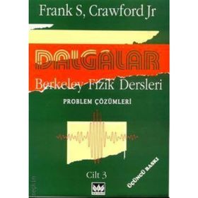 Dalgalar Berkeley Fizik Dersleri Cilt - 3 Problem Çözümleri - Frank S. Crawford Crawford Jr