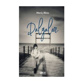 Dalgalar - Meriç Aksu