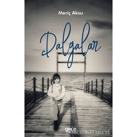 Dalgalar - Meriç Aksu